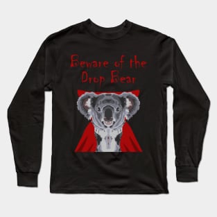 Beware of the Drop Bear Long Sleeve T-Shirt